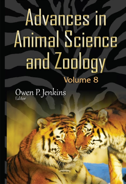 Advances in Animal Science & Zoology: Volume 8