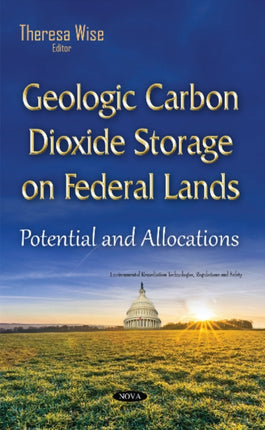 Geologic Carbon Dioxide Storage on Federal Lands: Potential & Allocations