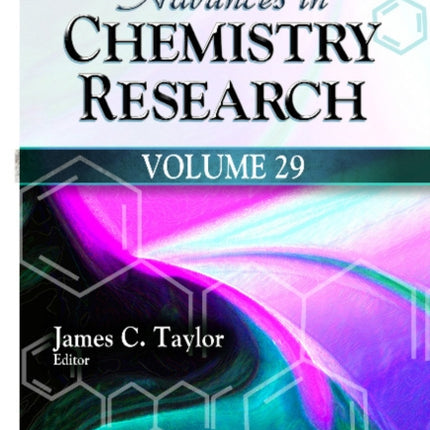 Advances in Chemistry Research: Volume 29