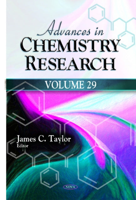 Advances in Chemistry Research: Volume 29