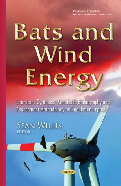 Bats & Wind Energy: Literature Synthesis,