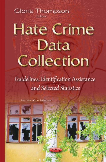 Hate Crime Data Collection: Guidelines,