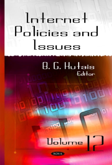 Internet Policies & Issues: Volume 12