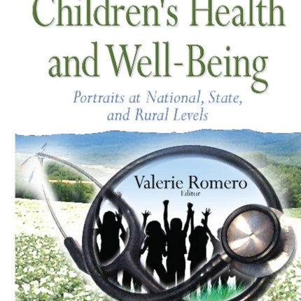 Children's Health & Well-Being: Portraits at