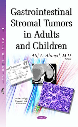 Gastrointestinal Stromal Tumors in Adults &