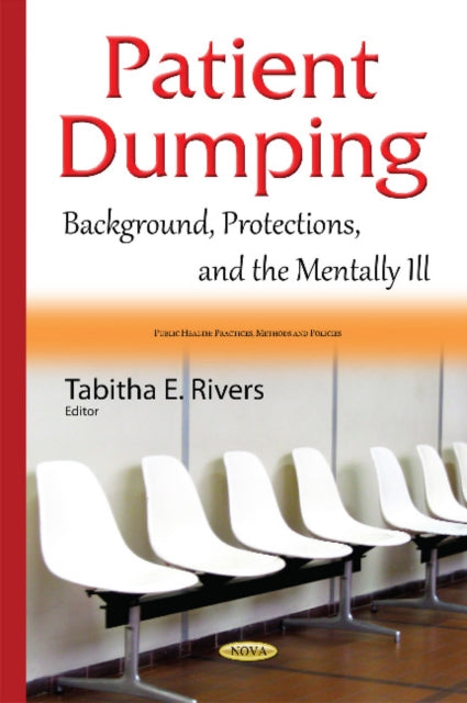 Patient Dumping: Background, Protections, & the
