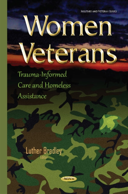 Women Veterans: Trauma-Informed Care & Homeless