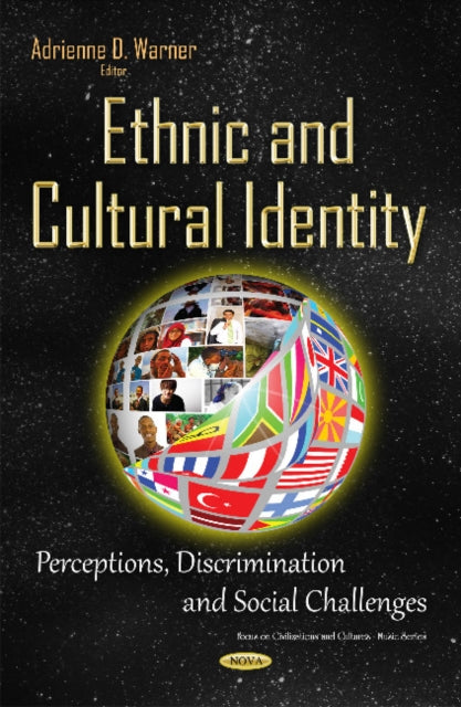 Ethnic & Cultural Identity: Perceptions,