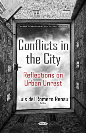 Conflicts in the City: Reflections on Urban