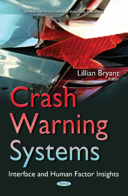 Crash Warning Systems: Interface & Human Factor Insights