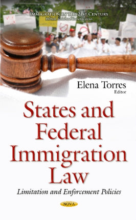 States & Federal Immigration Law: Limitation &