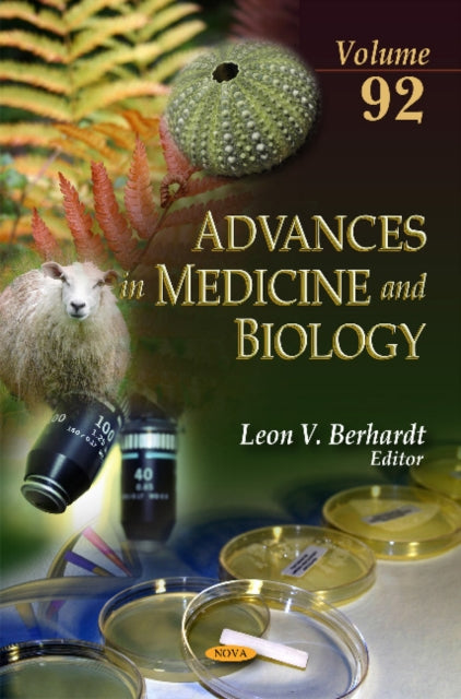 Advances in Medicine & Biology: Volume 92