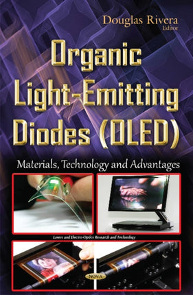 Organic Light-Emitting Diodes (OLED): Materials, Technology & Advantages