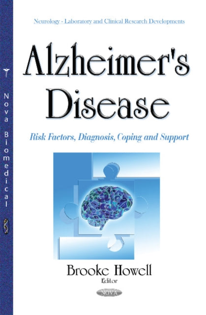 Alzheimer's Disease: Risk Factors, Diagnosis,