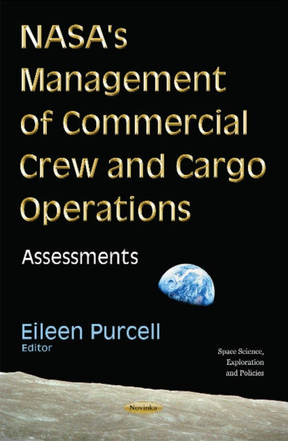 NASA's Management of Commercial Crew & Cargo