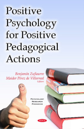 Positive Psychology for Positive Pedagogical