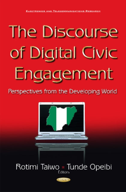 Discourse of Digital Civic Engagement: Perspectives from the Developing World