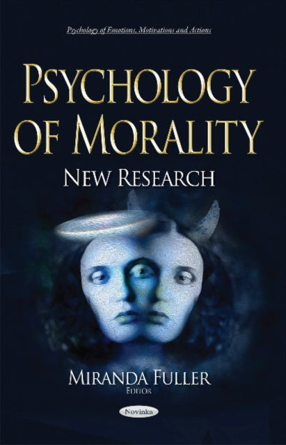 Psychology of Morality: New Research