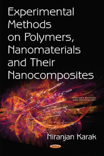 Experimental Methods on Polymers, Nanomaterials & their Nanocomposites