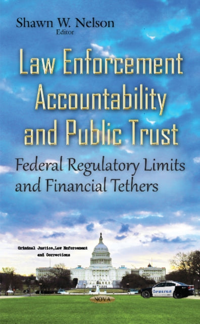 Law Enforcement Accountability & Public Trust: