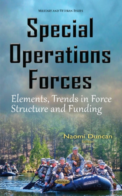 Special Operations Forces: Elements, Trends in