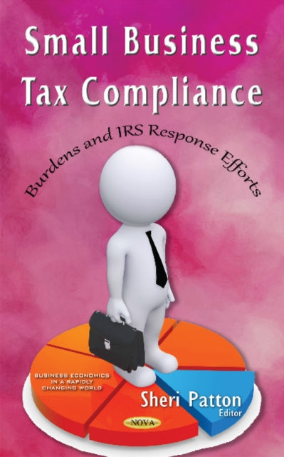 Small Business Tax Compliance: Burdens & IRS