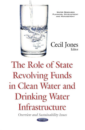 Role of State Revolving Funds in Clean Water &