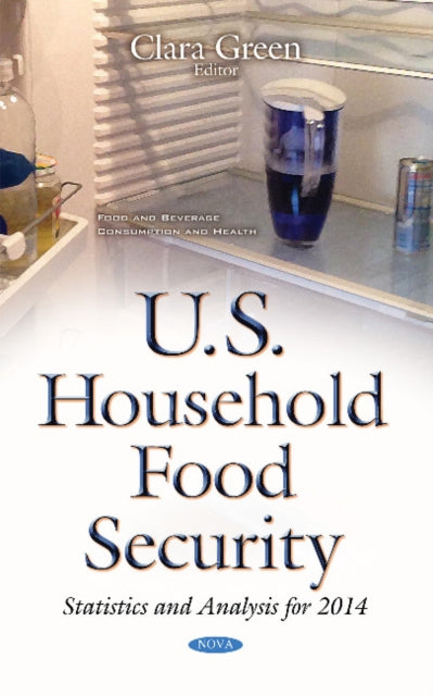 U.S. Household Food Security: Statistics & Analysis for 2014