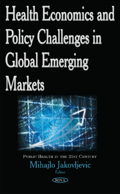 Health Economics & Policy Challenges in Global