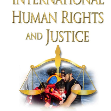 International Human Rights & Justice