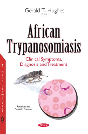 African Trypanosomiasis: Clinical Symptoms,