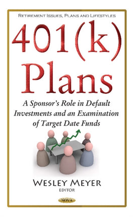401(k) Plans: A Sponsor's Role in Default