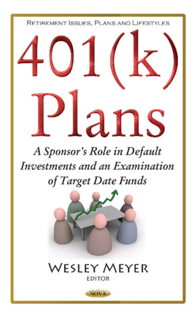401(k) Plans: A Sponsor's Role in Default