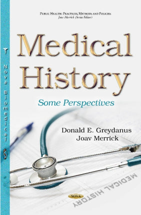 Medical History: Some Perspectives