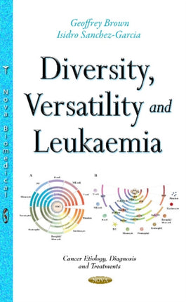 Diversity, Versatility & Leukaemia