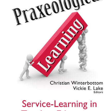 Praxeological Learning: Service-Learning in Teacher Education