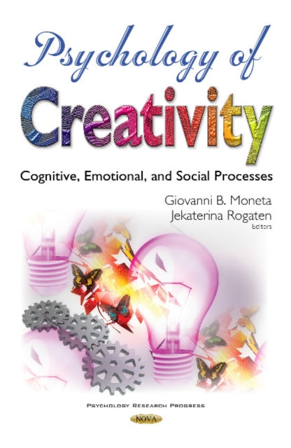 Psychology of Creativity: Cognitive, Emotional, &