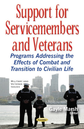 Support for Servicemembers & Veterans: Programs