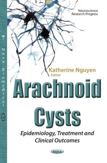 Arachnoid Cysts: Epidemiology, Treatment &