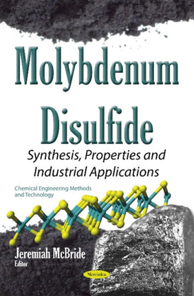 Molybdenum Disulfide: Synthesis, Properties &