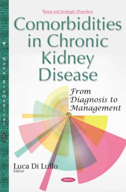 Comorbidities in Chronic Kidney Disease: From