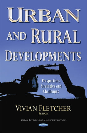 Urban & Rural Developments: Perspectives, Strategies & Challenges