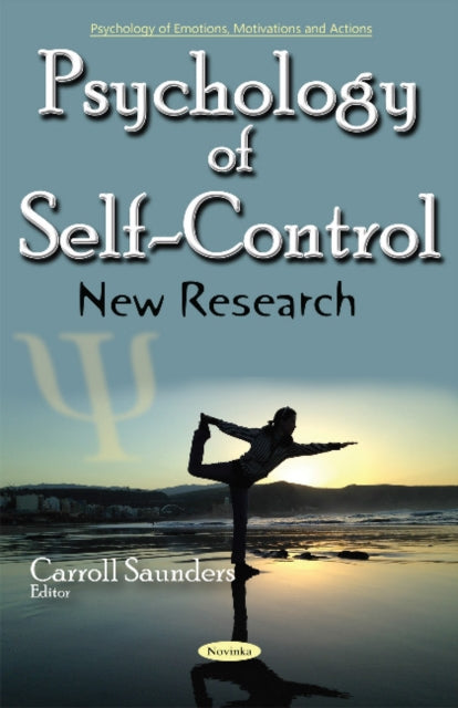 Psychology of Self-Control: New Research