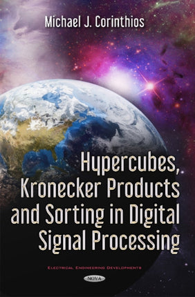 Hypercubes, Kronecker Products & Sorting in
