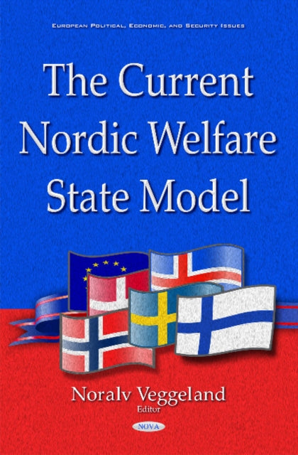 Current Nordic Welfare State Model