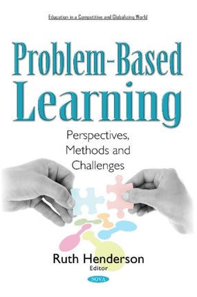 Problem-Based Learning: Perspectives, Methods &