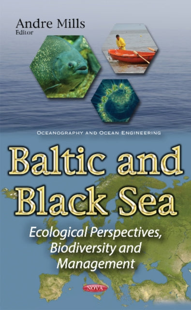 Baltic & Black Sea: Ecological Perspectives,