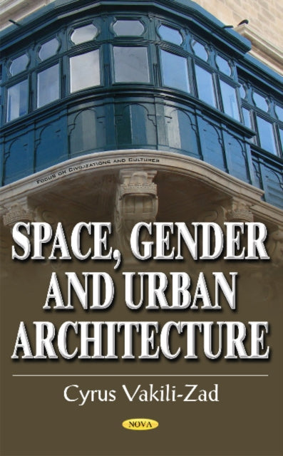 Space, Gender & Urban Architecture