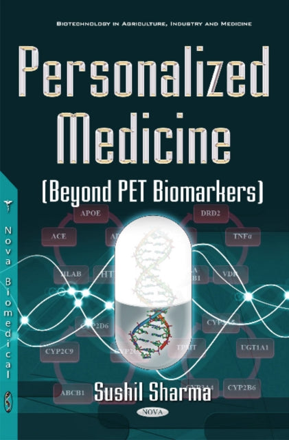 Personalized Medicine (Beyond PET Biomarkers)