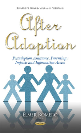 After Adoption: Postadoption Assistance,